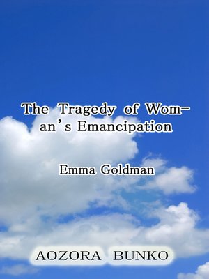 cover image of The Tragedy of Woman's Emancipation